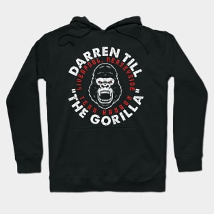 Darren "The Gorilla" Till Hoodie